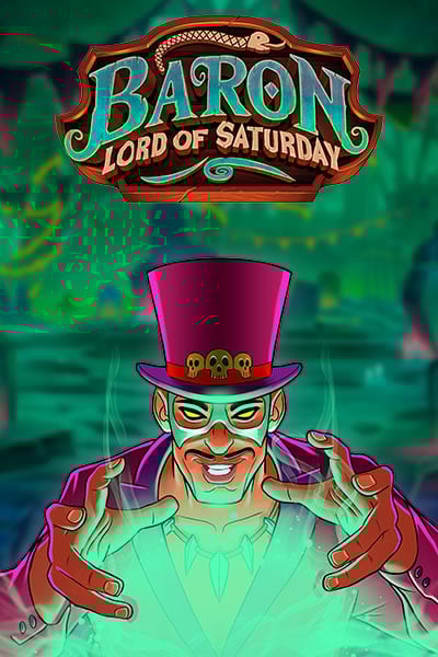 Baron: Lord of Saturday