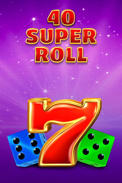 40&nbsp; Super Roll